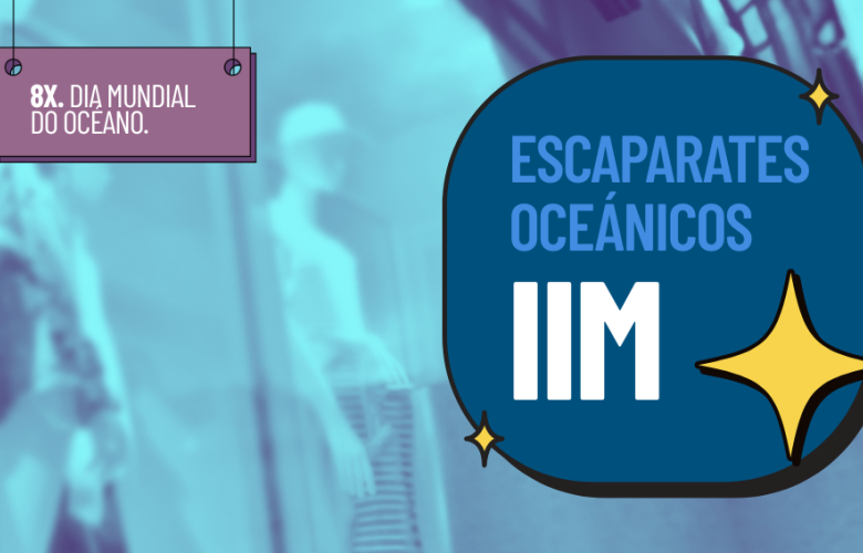 8X Escaparates Oceánicos IIM